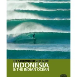Stormrider Guide Indonesien und der Indische Ozean